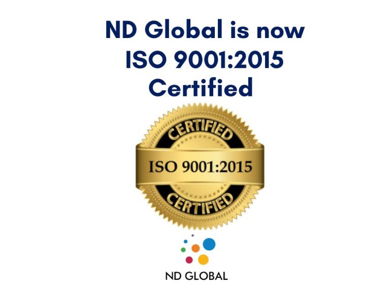 ND Global Attains ISO 9001:2015 Certification for Exceptional Quality Standards